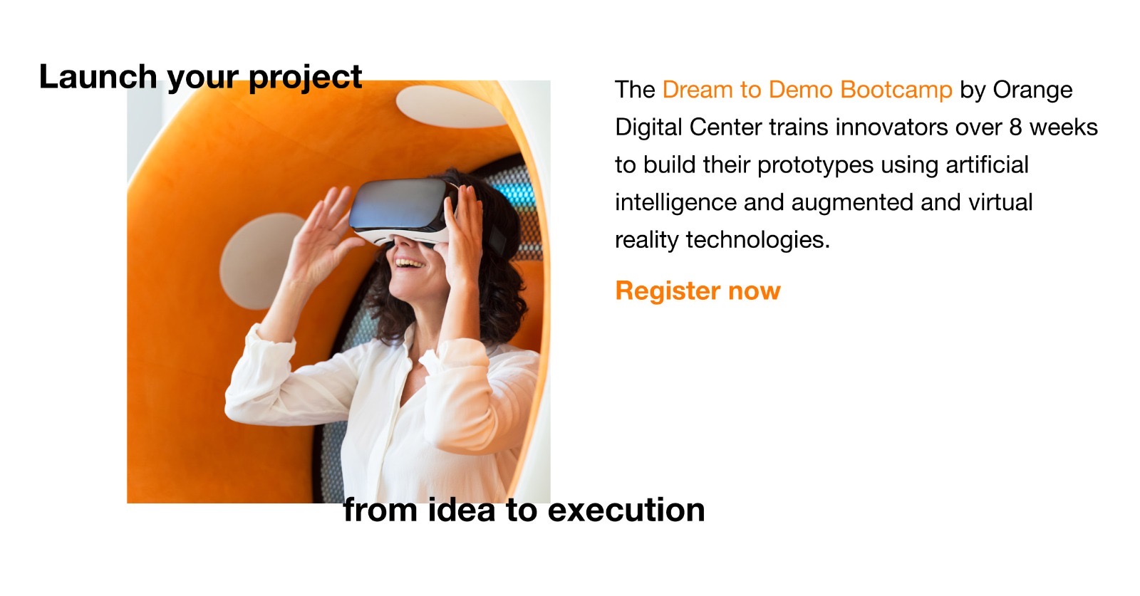 صورة حول : Orange Digital Center for Entrepreneurship Launches “Dream to Demo” Bootcamp to Empower Youth Innovators Orange Digital Center for Entrepreneurship Launches “Dream to Demo” Bootcamp to Empower Youth Innovators